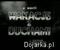 Wakacje_Z_Duchami